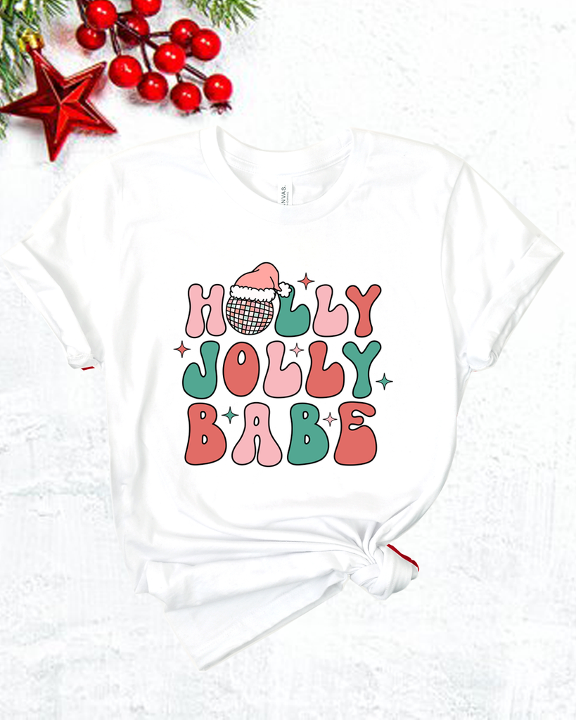 Holly Jolly Babe T-shirts